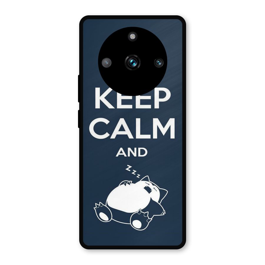 Keep Calm and Sleep Metal Back Case for Realme Narzo 60 Pro