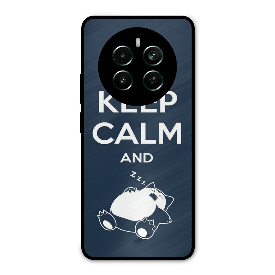 Keep Calm and Sleep Metal Back Case for Realme Narzo 70 Pro