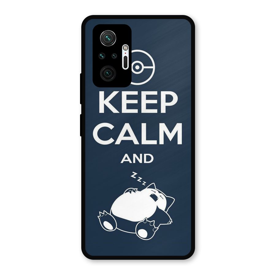 Keep Calm and Sleep Metal Back Case for Redmi Note 10 Pro