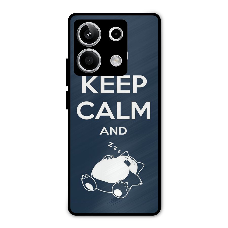Keep Calm and Sleep Metal Back Case for Redmi Note 13 5G