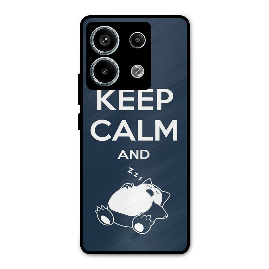 Keep Calm and Sleep Metal Back Case for Redmi Note 13 Pro 5G