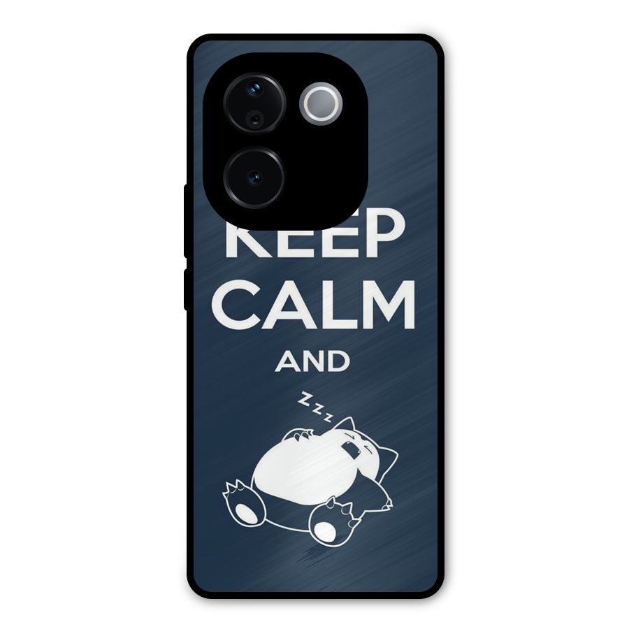 Keep Calm and Sleep Metal Back Case for Vivo T3 Pro