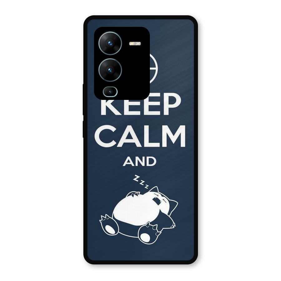 Keep Calm and Sleep Metal Back Case for Vivo V25 Pro