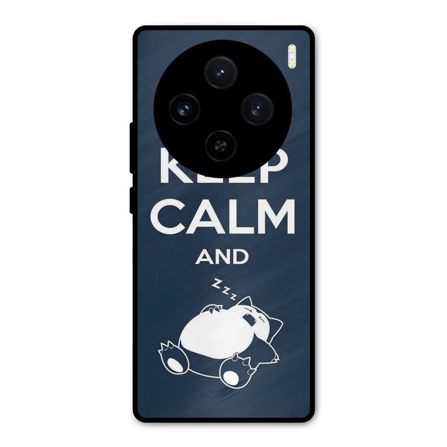 Keep Calm and Sleep Metal Back Case for Vivo X100
