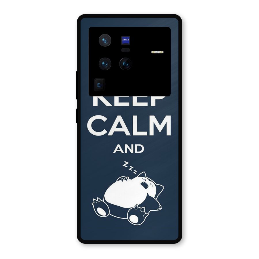 Keep Calm and Sleep Metal Back Case for Vivo X80 Pro