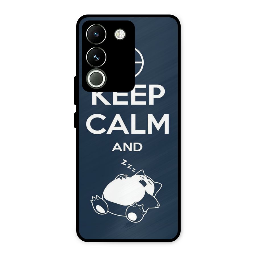 Keep Calm and Sleep Metal Back Case for Vivo Y200