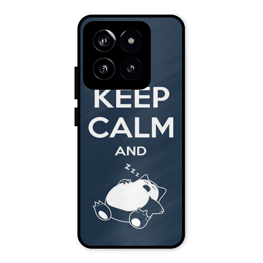 Keep Calm and Sleep Metal Back Case for Xiaomi 14
