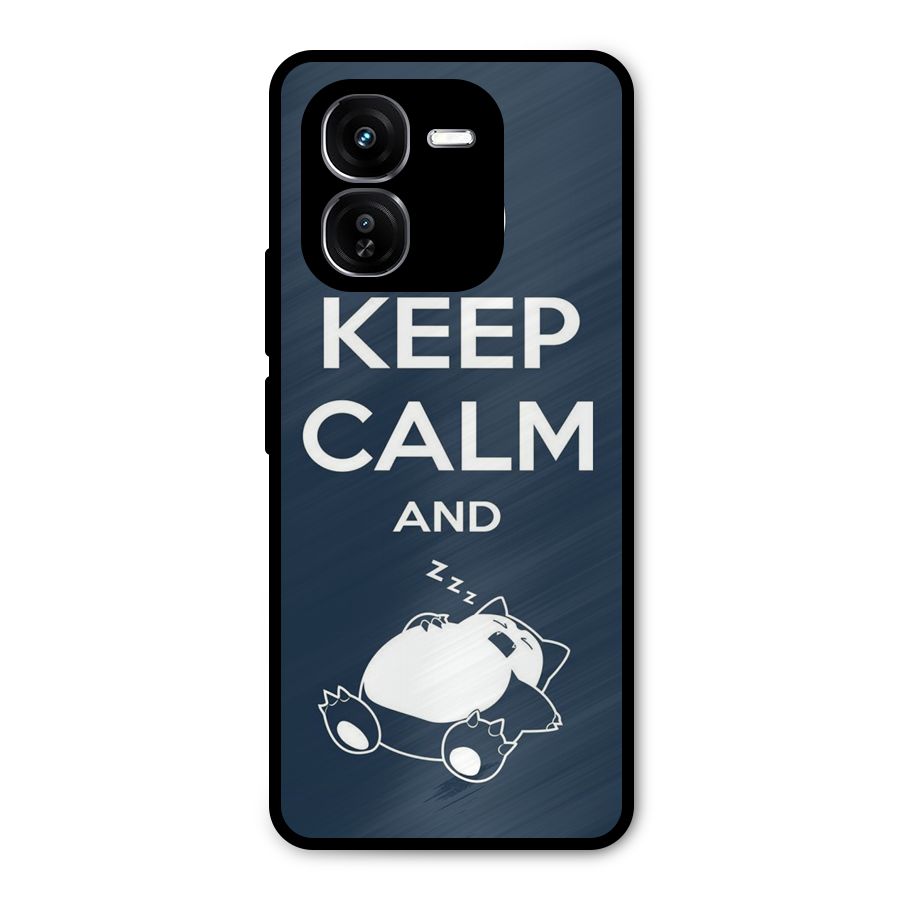 Keep Calm and Sleep Metal Back Case for iQOO Z9x