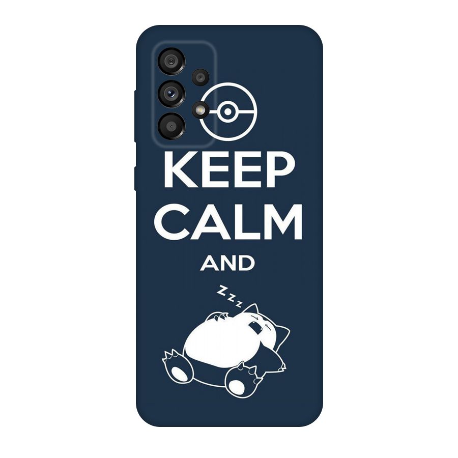 Keep Calm and Sleep Original Polycarbonate Back Case for Galaxy A73 5G