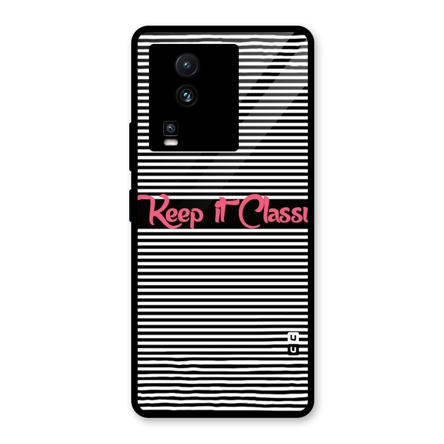 Keep It Classy Glass Back Case for Vivo iQOO Neo 7