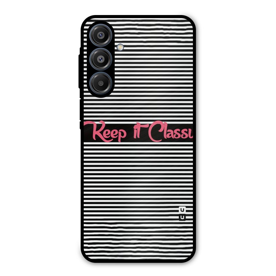 Keep It Classy Metal Back Case for Galaxy A16 5G
