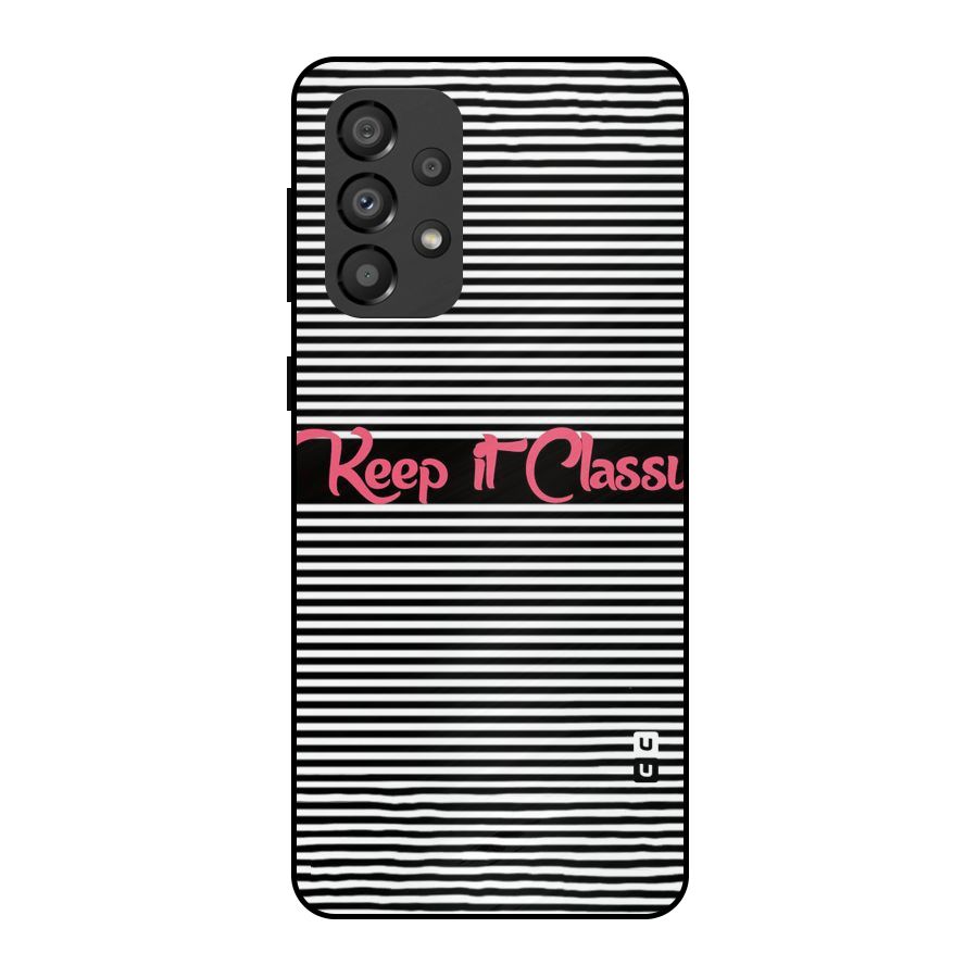 Keep It Classy Metal Back Case for Galaxy A33 5G