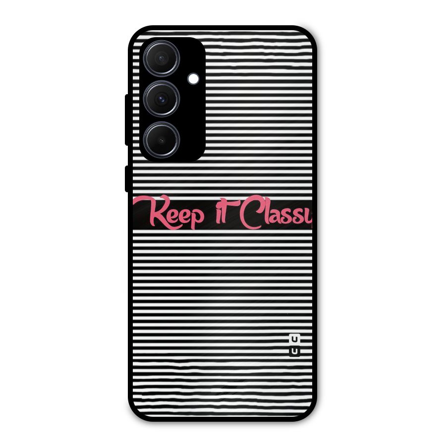 Keep It Classy Metal Back Case for Galaxy A35