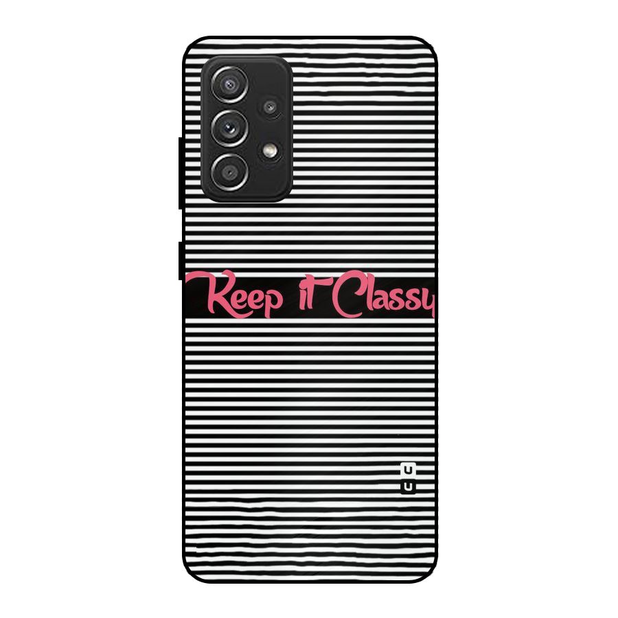 Keep It Classy Metal Back Case for Galaxy A52