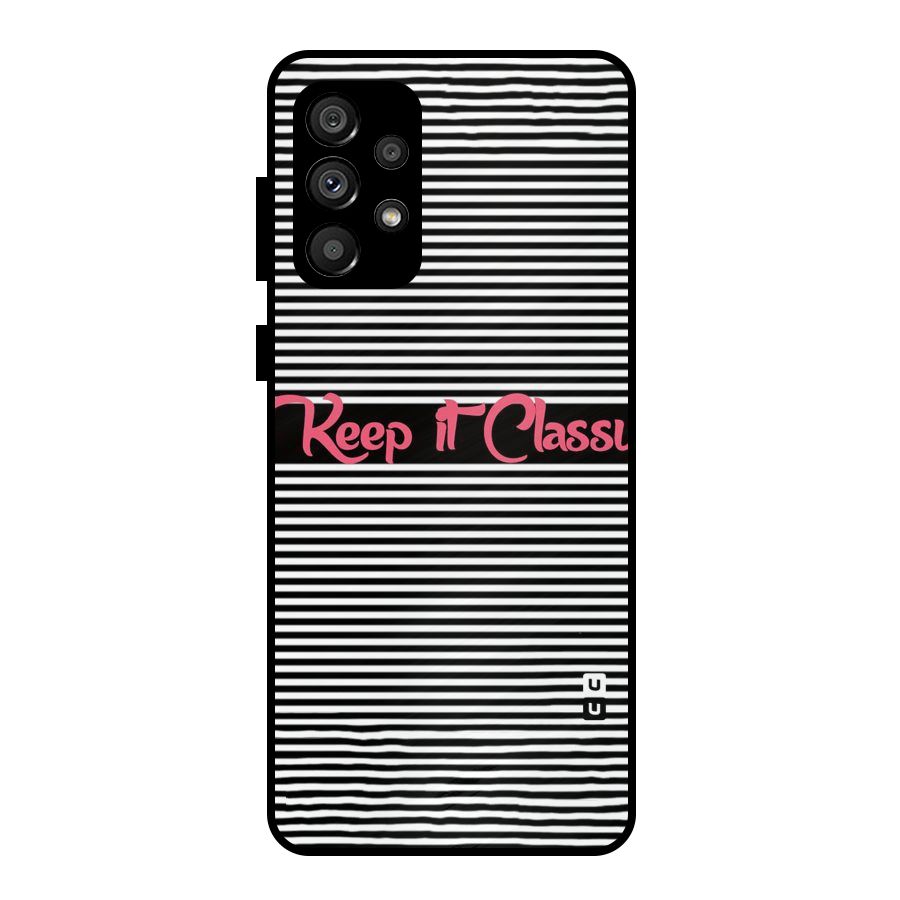 Keep It Classy Metal Back Case for Galaxy A73 5G