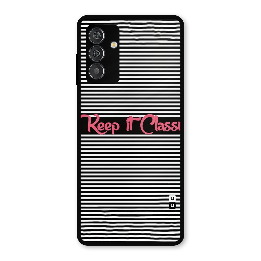 Keep It Classy Metal Back Case for Galaxy M13