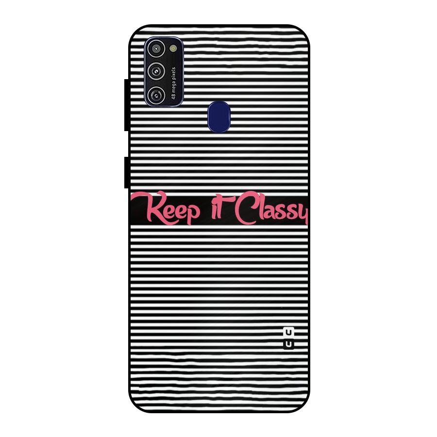 Keep It Classy Metal Back Case for Galaxy M21