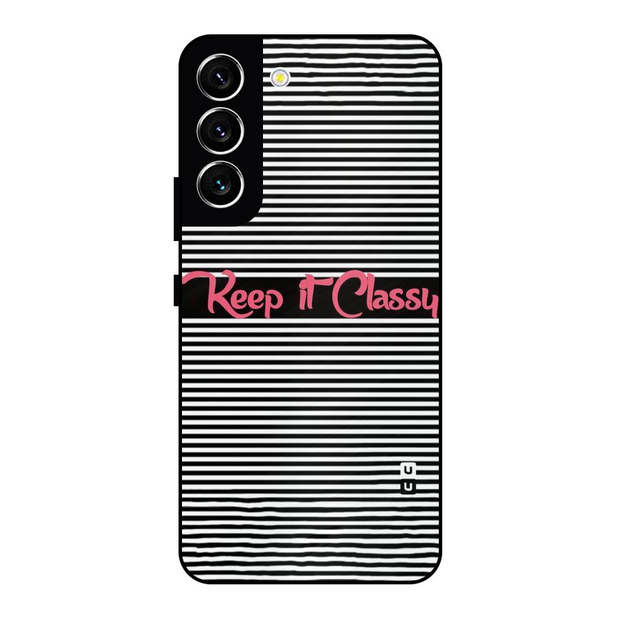 Keep It Classy Metal Back Case for Galaxy S22 5G