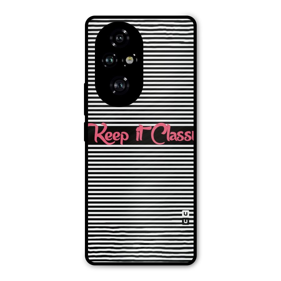 Keep It Classy Metal Back Case for Honor 200 Pro