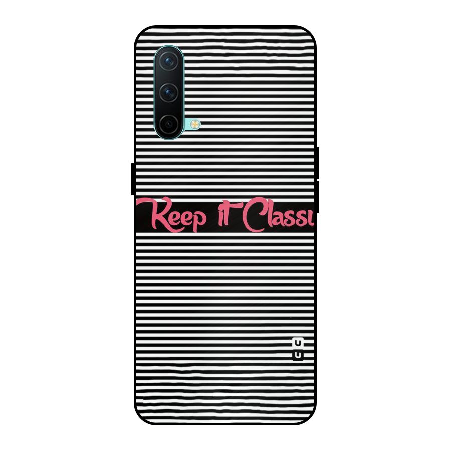 Keep It Classy Metal Back Case for OnePlus Nord CE 5G