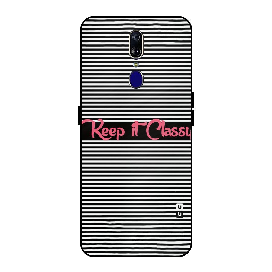 Keep It Classy Metal Back Case for Oppo F11