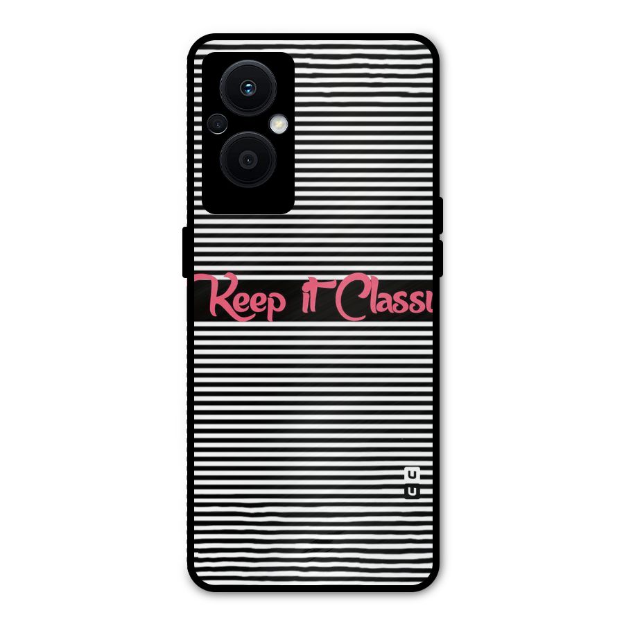 Keep It Classy Metal Back Case for Oppo F21 Pro 5G