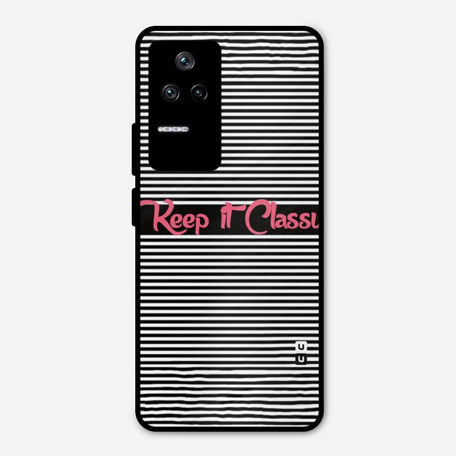 Keep It Classy Metal Back Case for Poco F4 5G