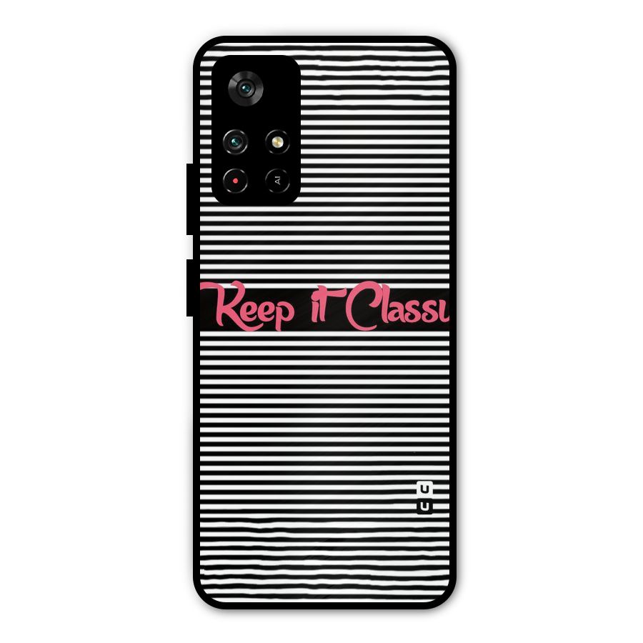Keep It Classy Metal Back Case for Redmi Note 11T 5G
