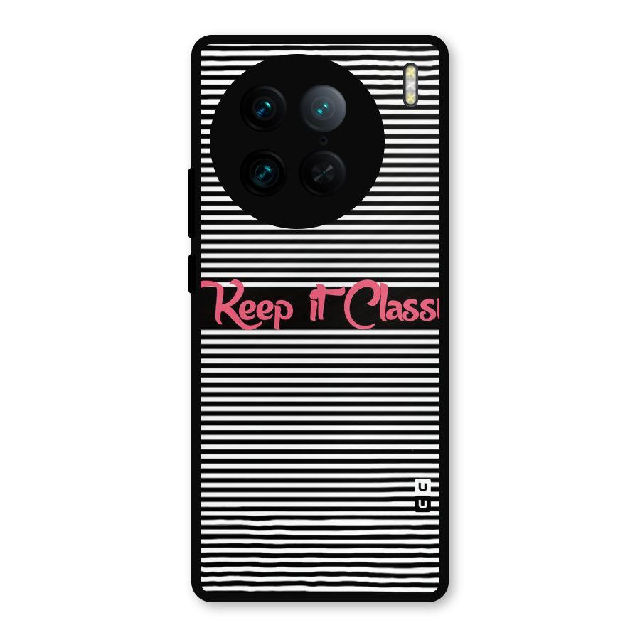 Keep It Classy Metal Back Case for Vivo X90 Pro