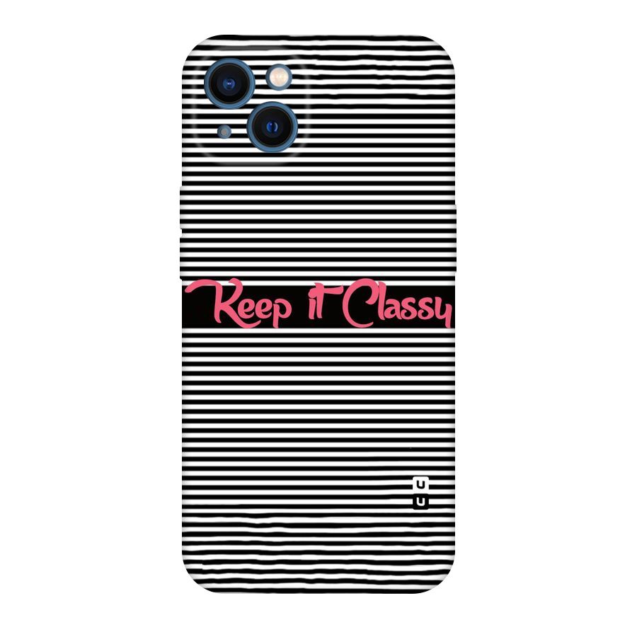 Keep It Classy Original Polycarbonate Back Case for iPhone 13