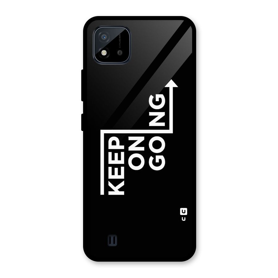 Keep On Going Glass Back Case for Realme C11 2021