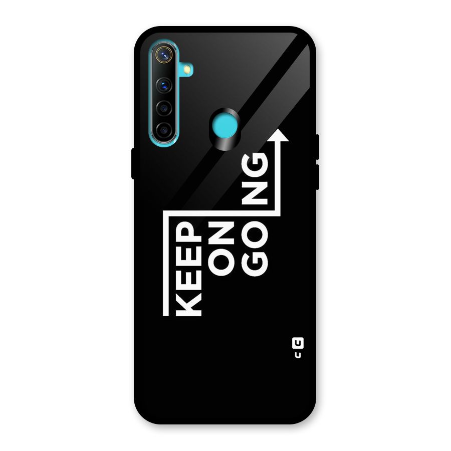Keep On Going Glass Back Case for Realme Narzo 10