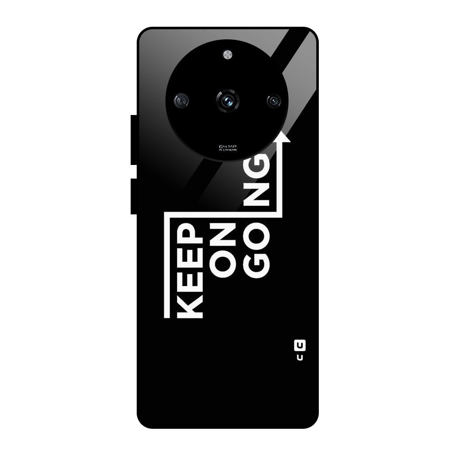 Keep On Going Glass Back Case for Realme Narzo 60 5G