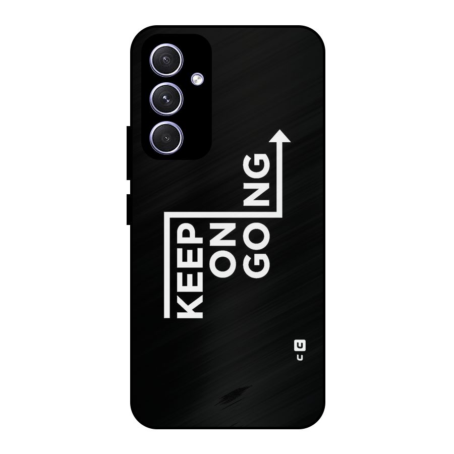 Keep On Going Metal Back Case for Galaxy A54