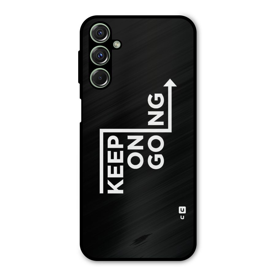 Keep On Going Metal Back Case for Galaxy M34