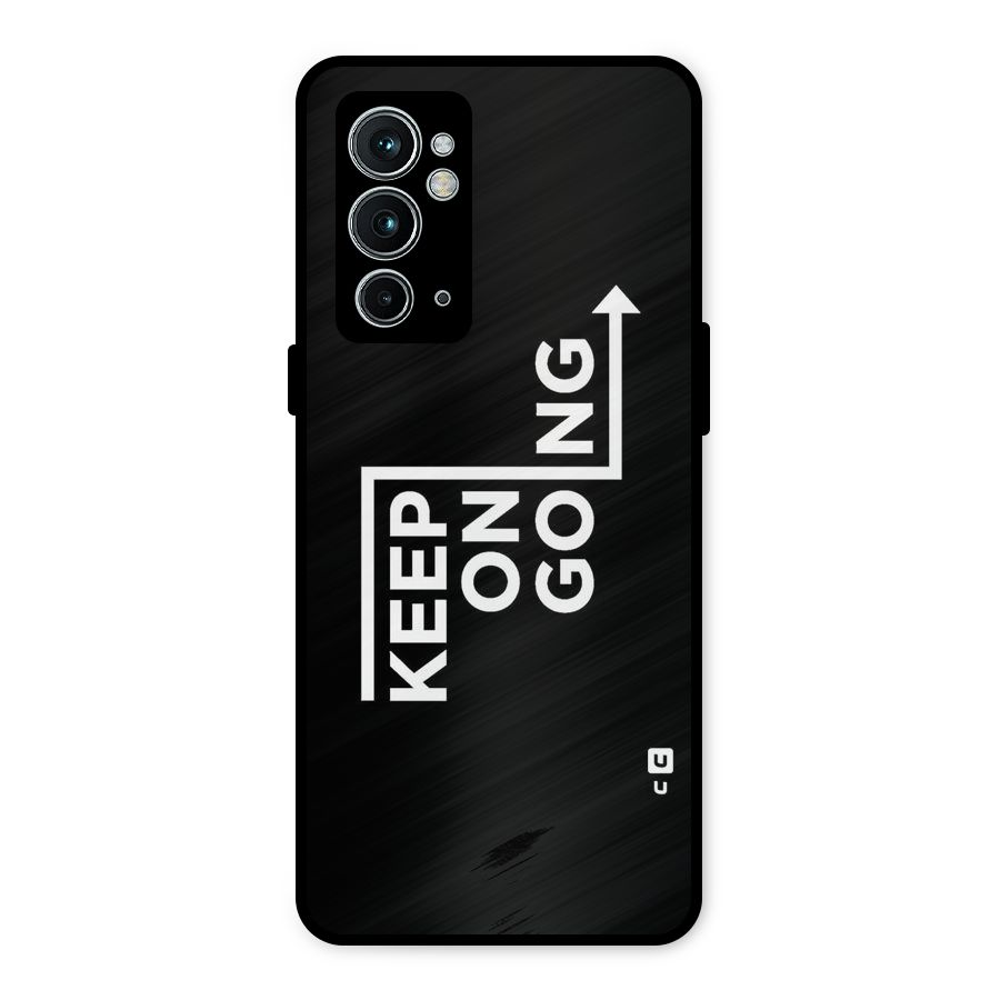 Keep On Going Metal Back Case for OnePlus 9RT 5G