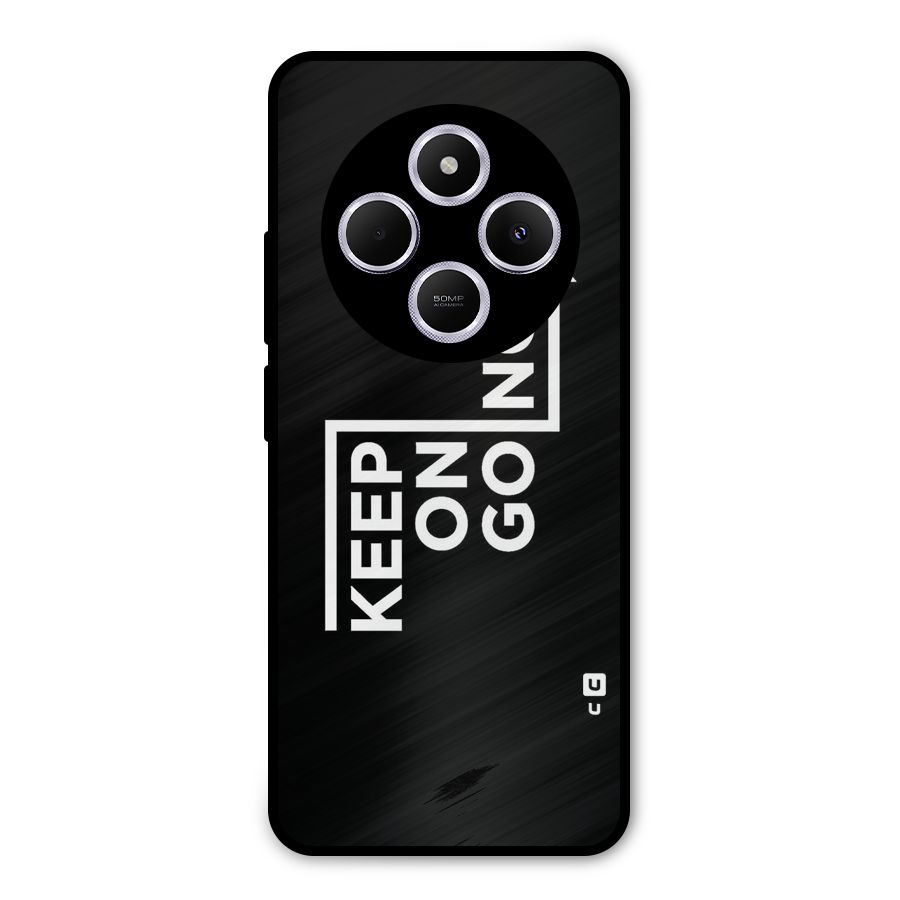 Keep On Going Metal Back Case for Poco C75 5G
