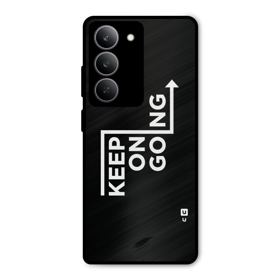 Keep On Going Metal Back Case for Realme 14x