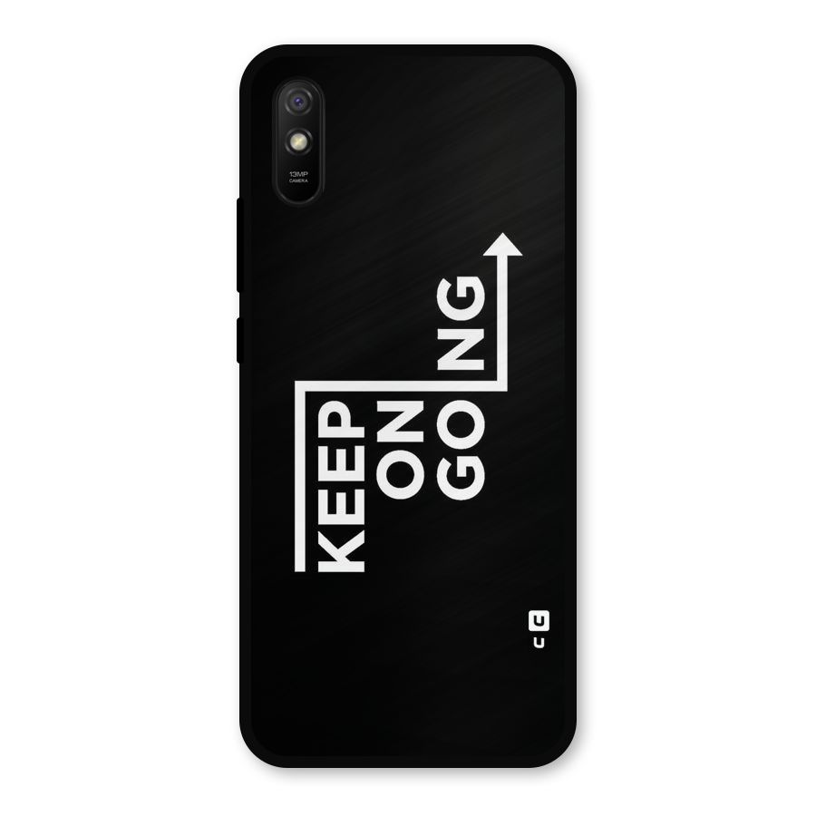 Keep On Going Metal Back Case for Redmi 9i