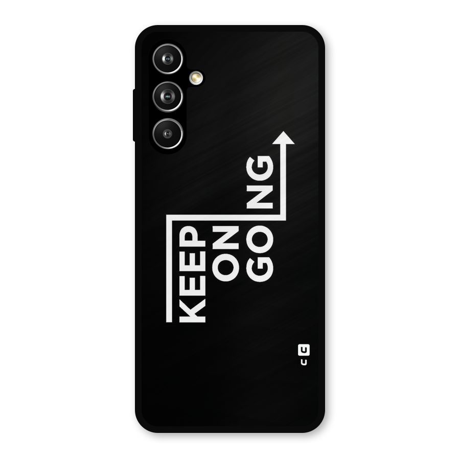 Keep On Going Metal Back Case for Samsung Galaxy M54