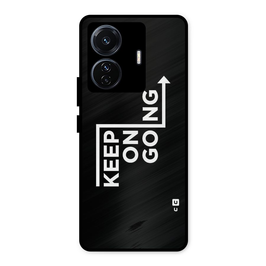 Keep On Going Metal Back Case for Vivo T1 Pro