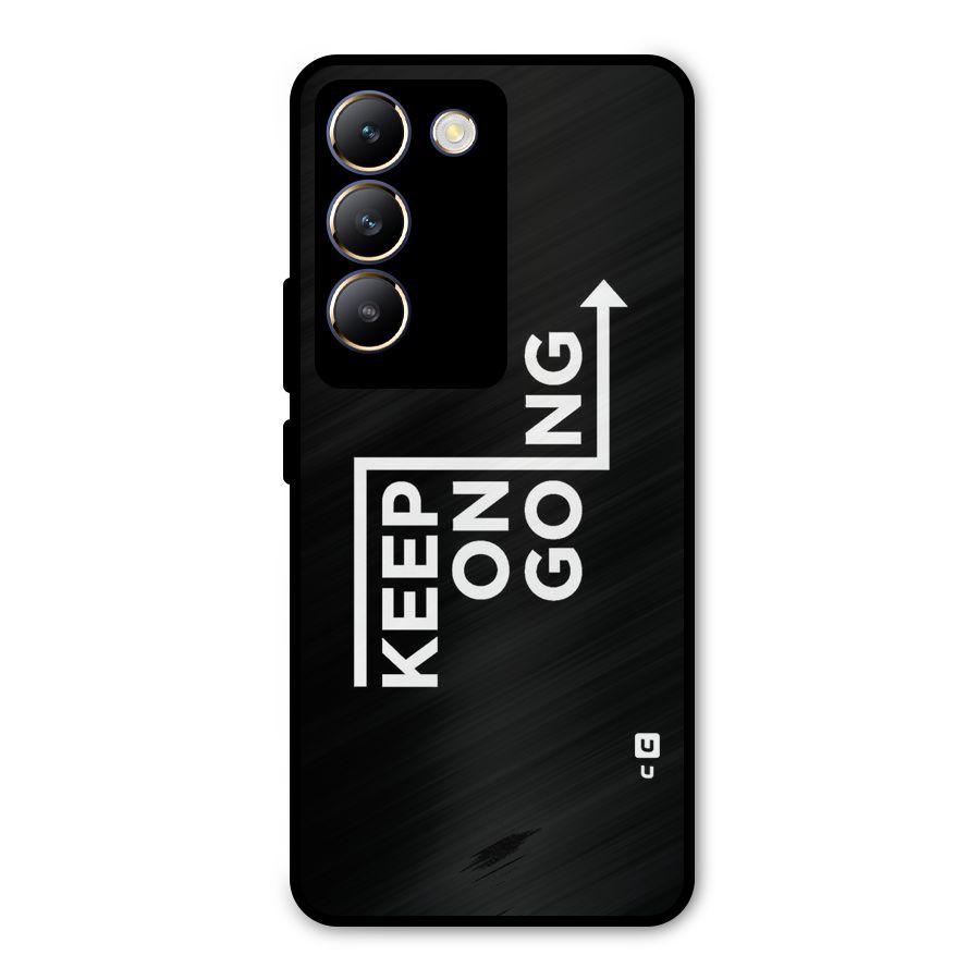 Keep On Going Metal Back Case for Vivo T3 5G