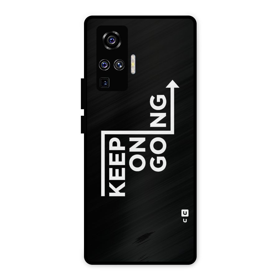 Keep On Going Metal Back Case for Vivo X50 Pro