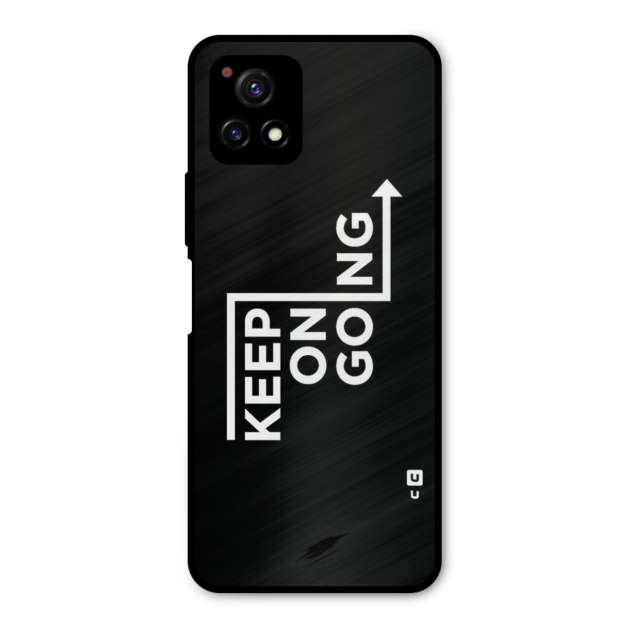 Keep On Going Metal Back Case for Vivo Y72 5G