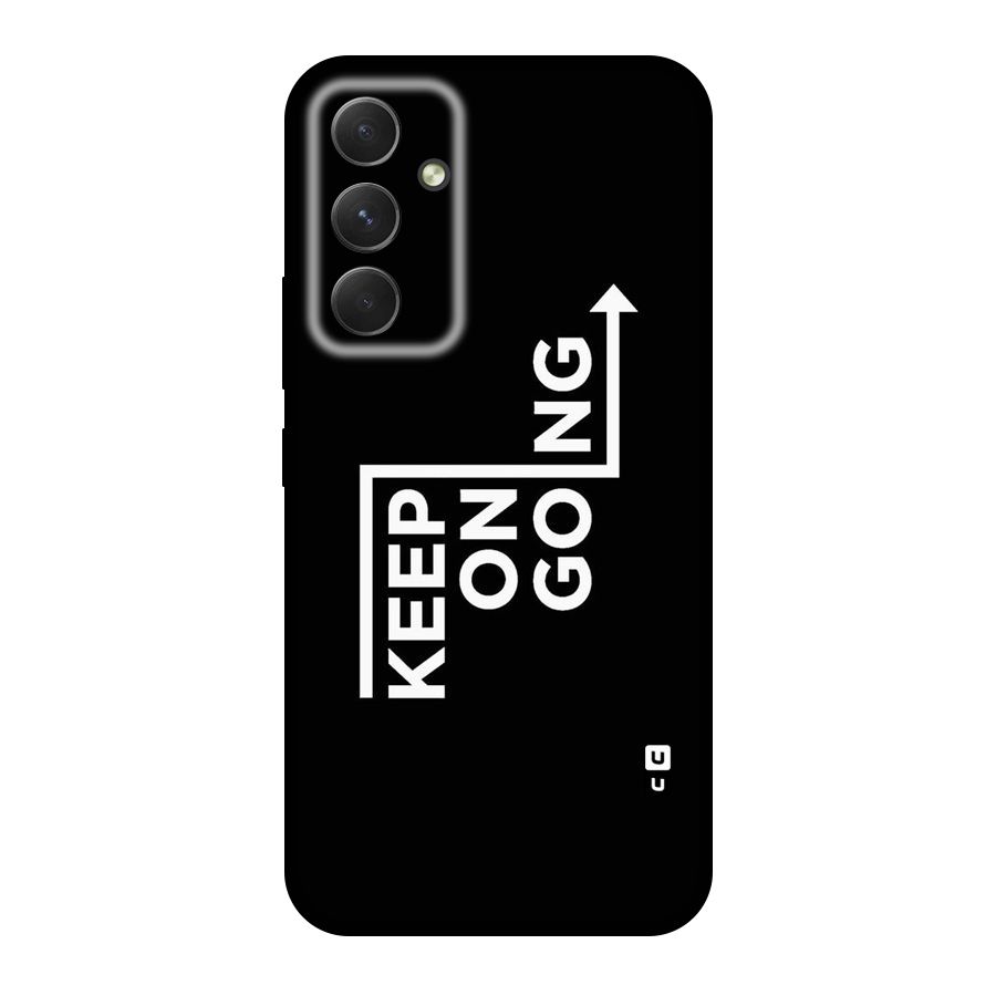 Keep On Going Original Polycarbonate Back Case for Galaxy A54