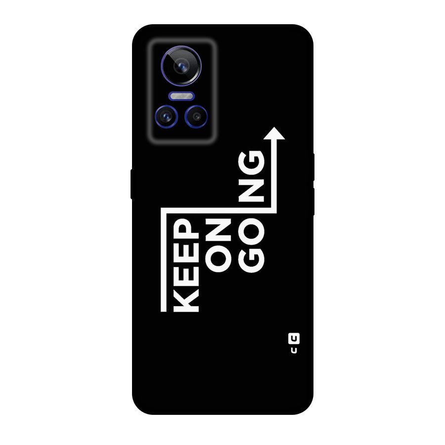 Keep On Going Original Polycarbonate Back Case for Realme GT Neo 3