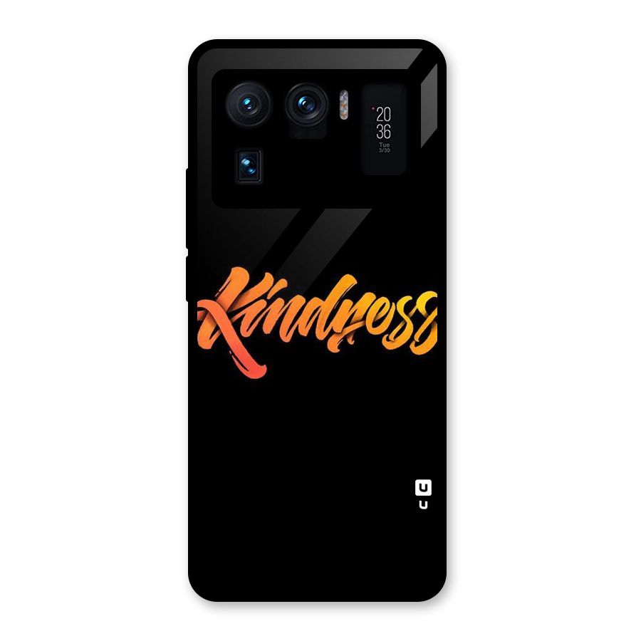 Kindness Glass Back Case for Mi 11 Ultra