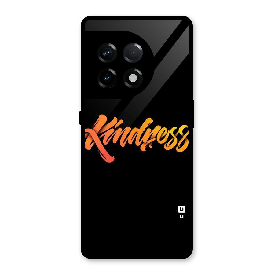 Kindness Glass Back Case for OnePlus 11R