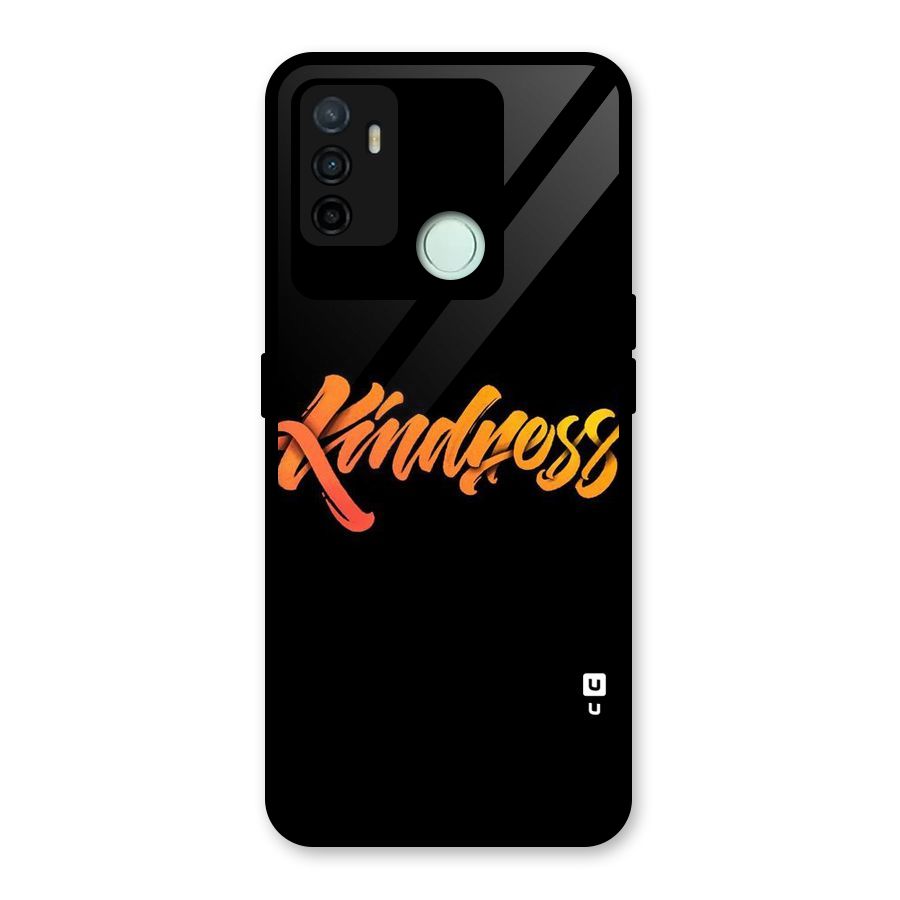 Kindness Glass Back Case for Oppo A53