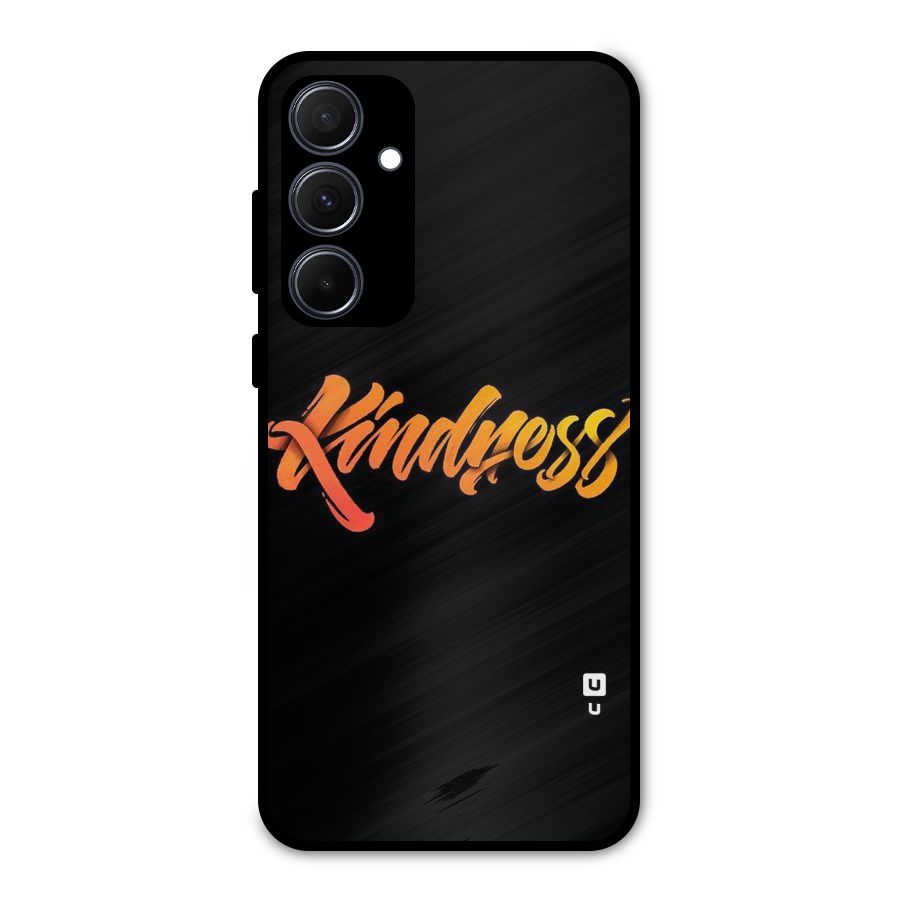 Kindness Metal Back Case for Galaxy A35